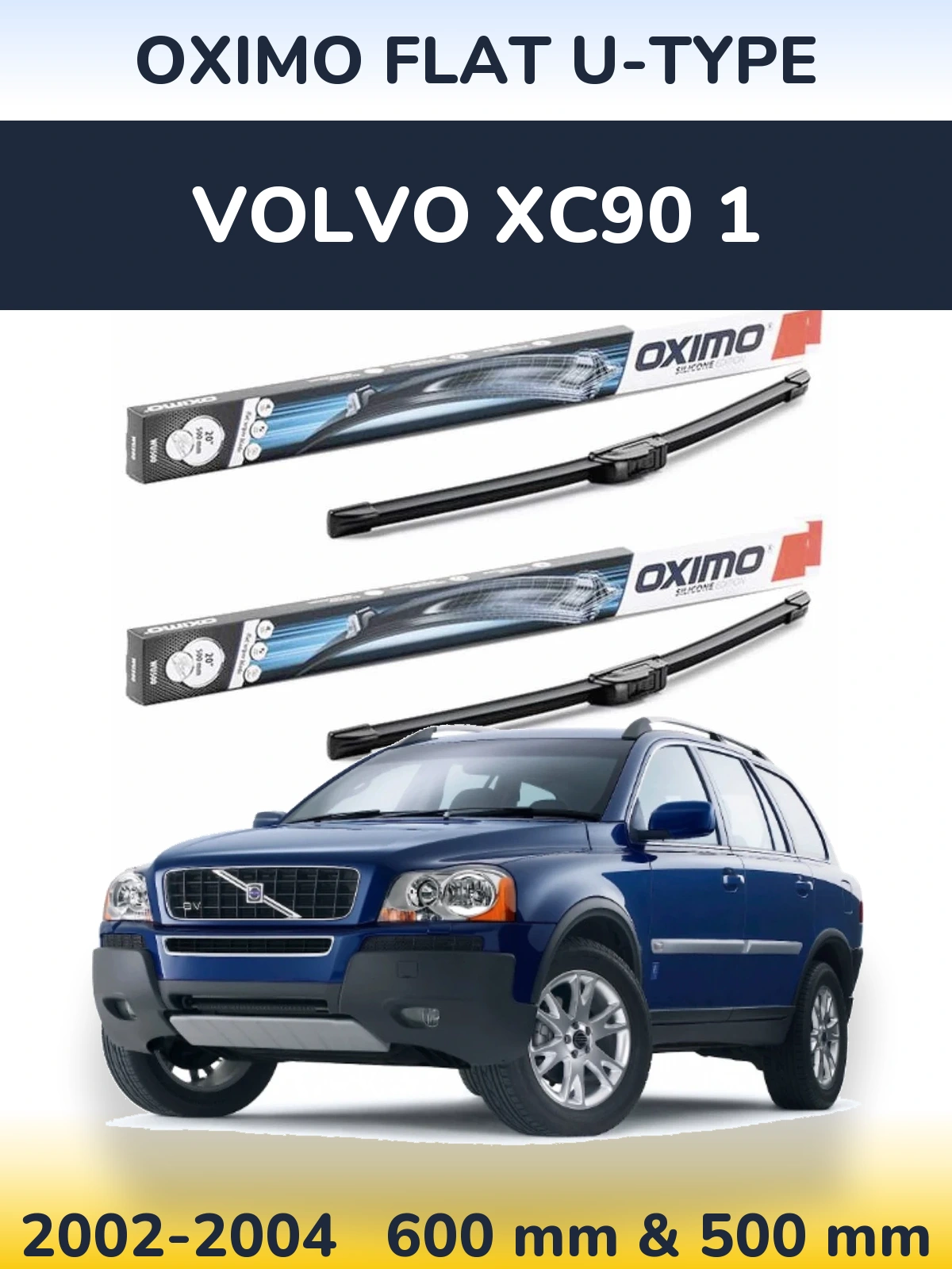 Ștergătoare Oximo Flat U-type pentru Volvo XC90 1