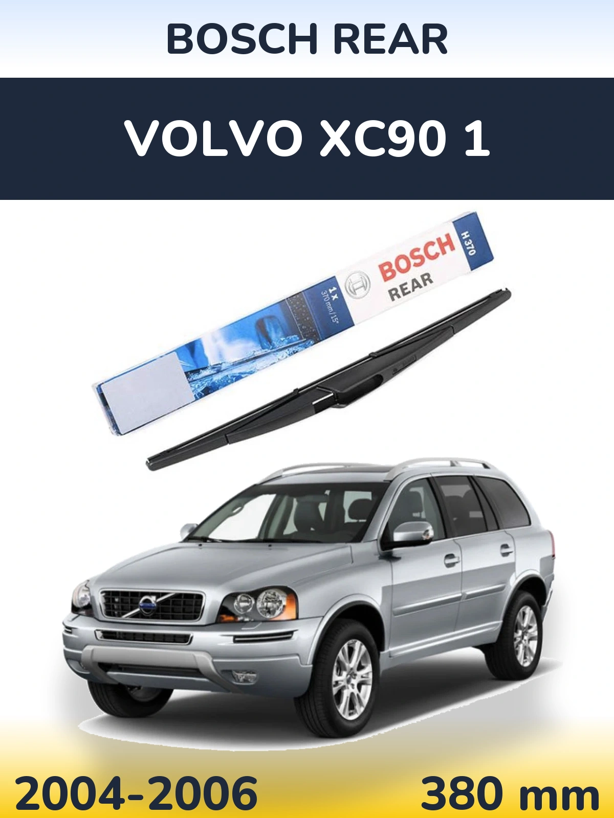 Ștergătoare BOSCH Rear pentru Volvo XC90 1