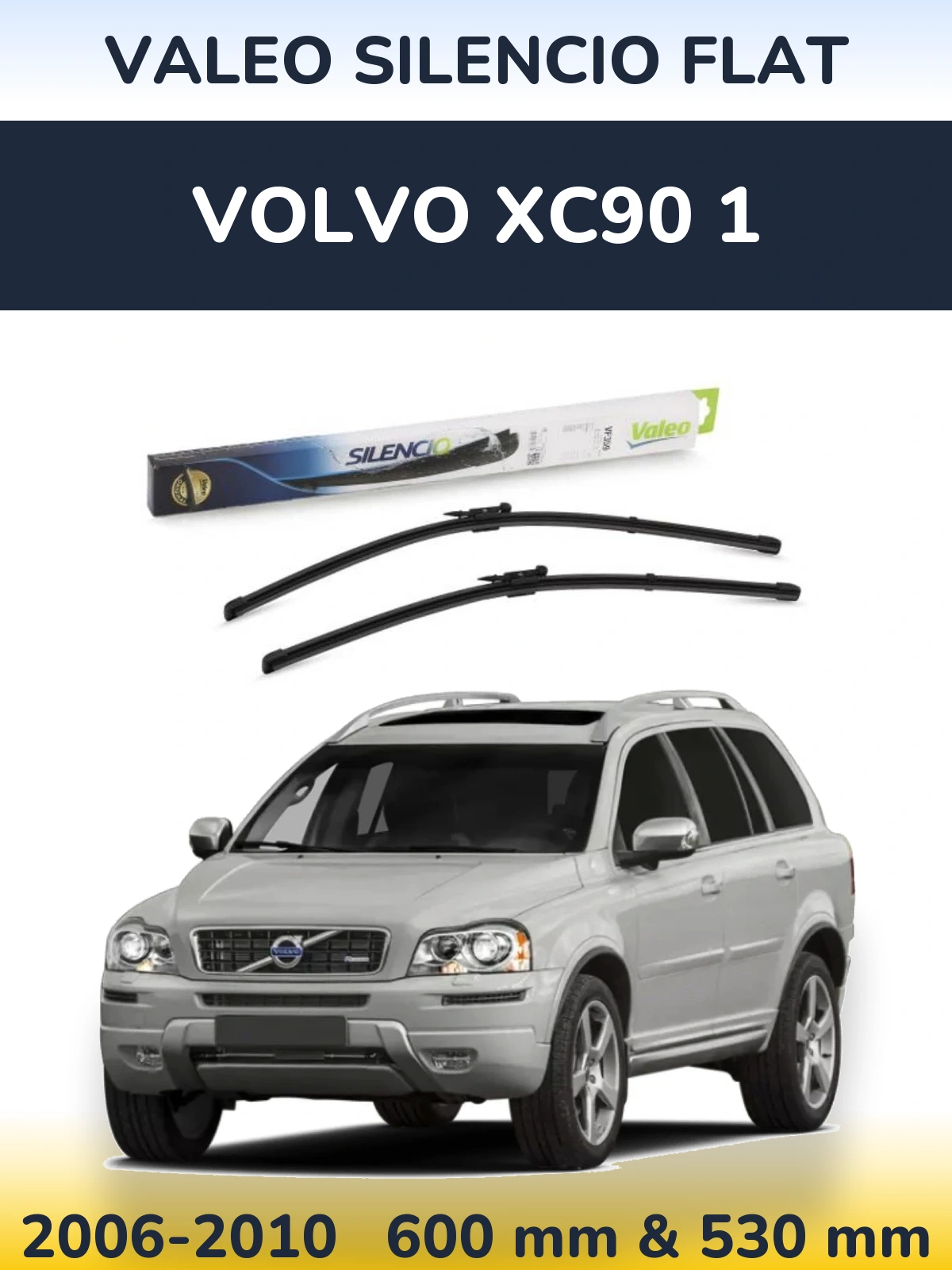 Ștergătoare Valeo Silencio Flat pentru Volvo XC90 1