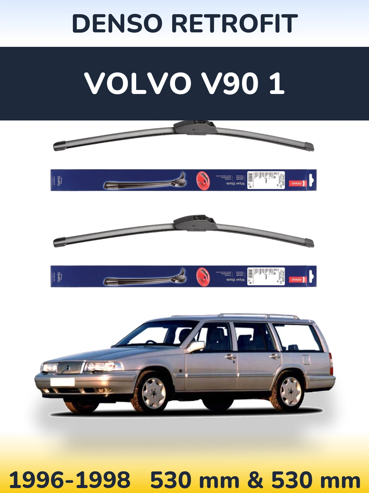 Ștergătoare Denso Retrofit pentru Volvo V90 1