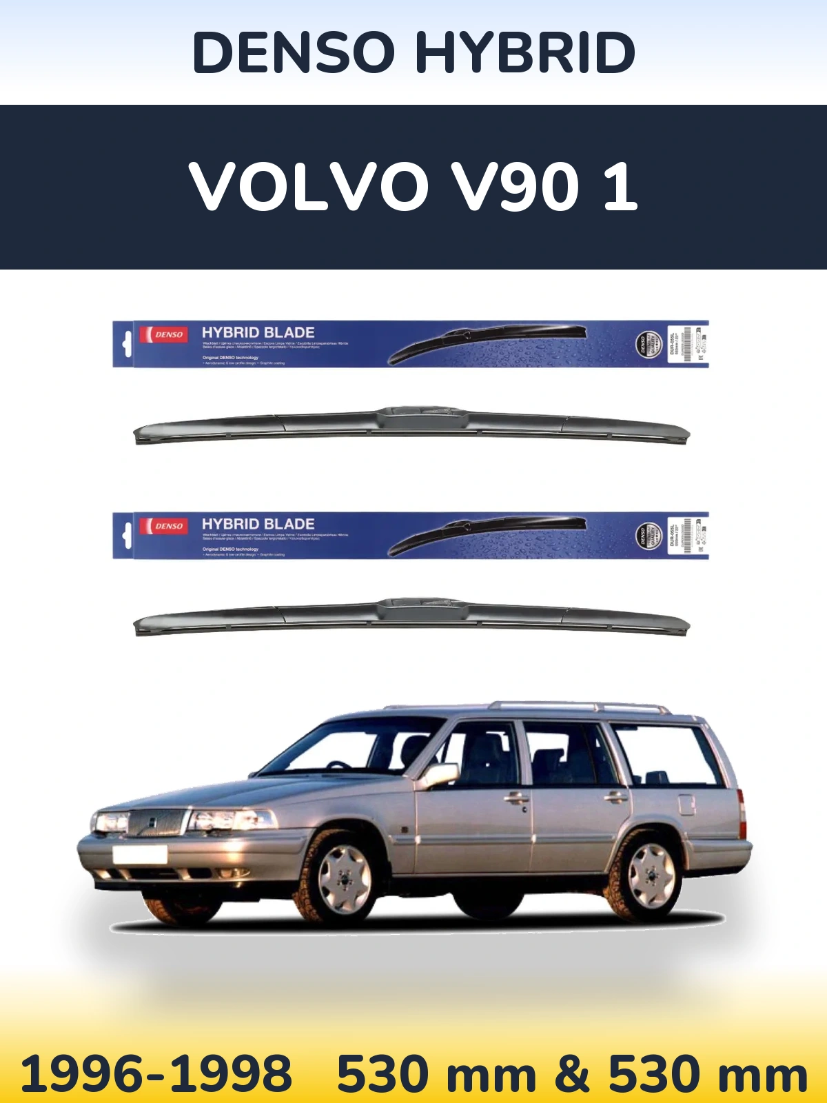 Ștergătoare Denso Hybrid pentru Volvo V90 1