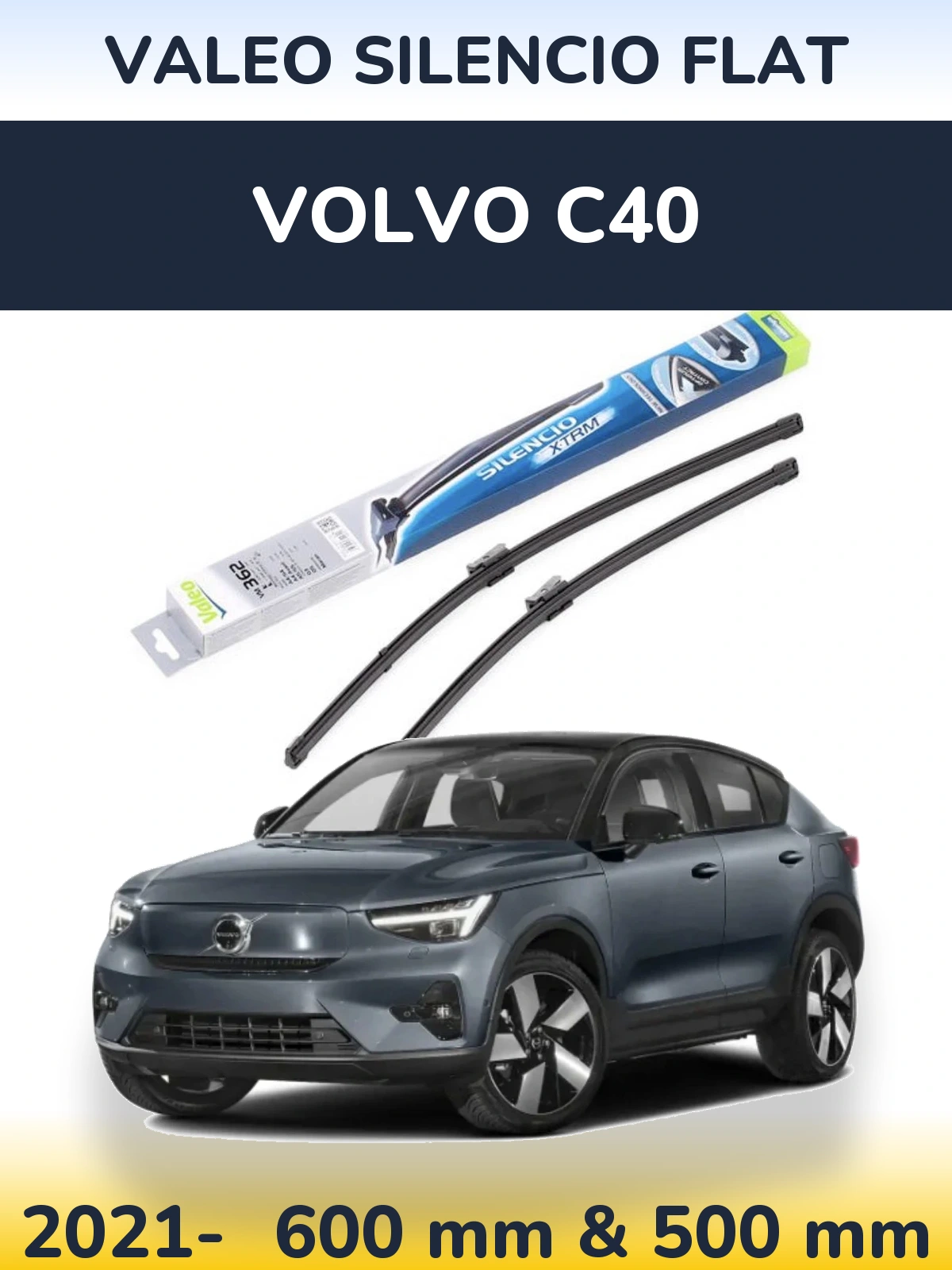 Ștergătoare Valeo Silencio Flat pentru Volvo C40