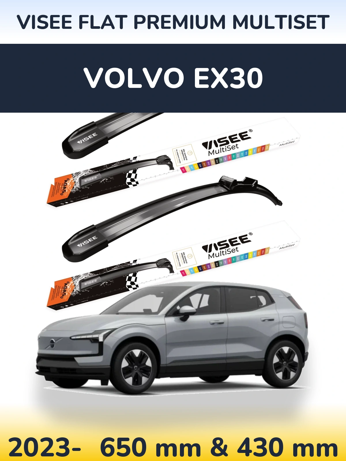 Ștergătoare VISEE FLAT PREMIUM MultiSet pentru Volvo EX30