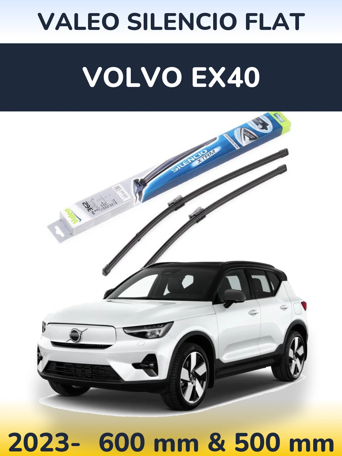 Ștergătoare Valeo Silencio Flat pentru Volvo EX40