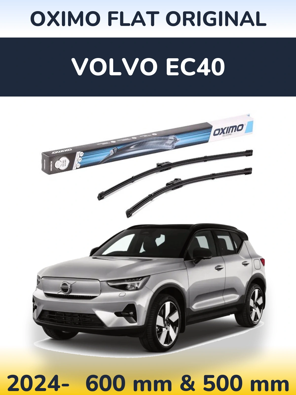 Ștergătoare Oximo Flat Original pentru Volvo EC40