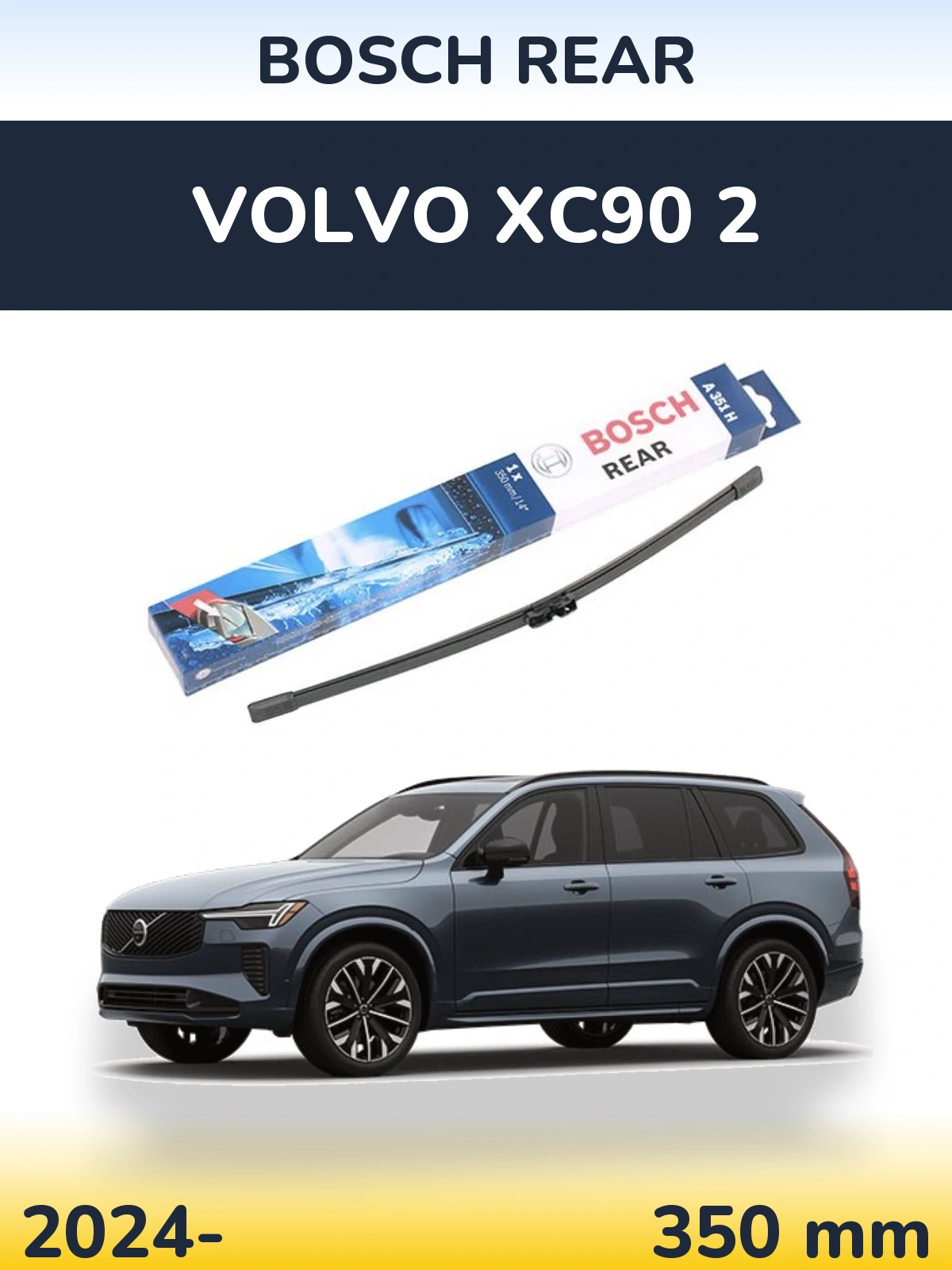 Ștergătoare BOSCH Rear pentru Volvo XC90 2