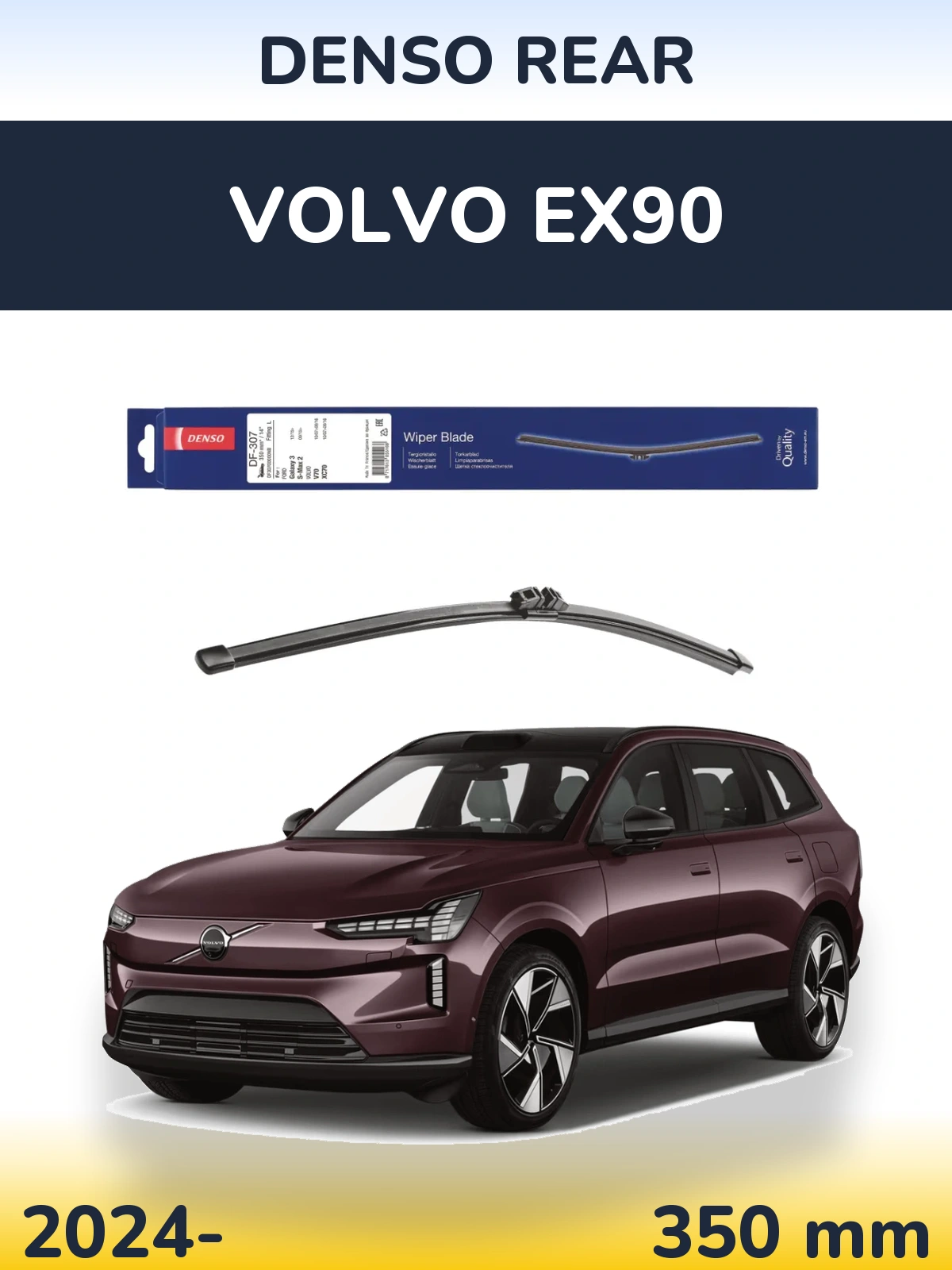 Ștergătoare Denso Rear pentru Volvo EX90