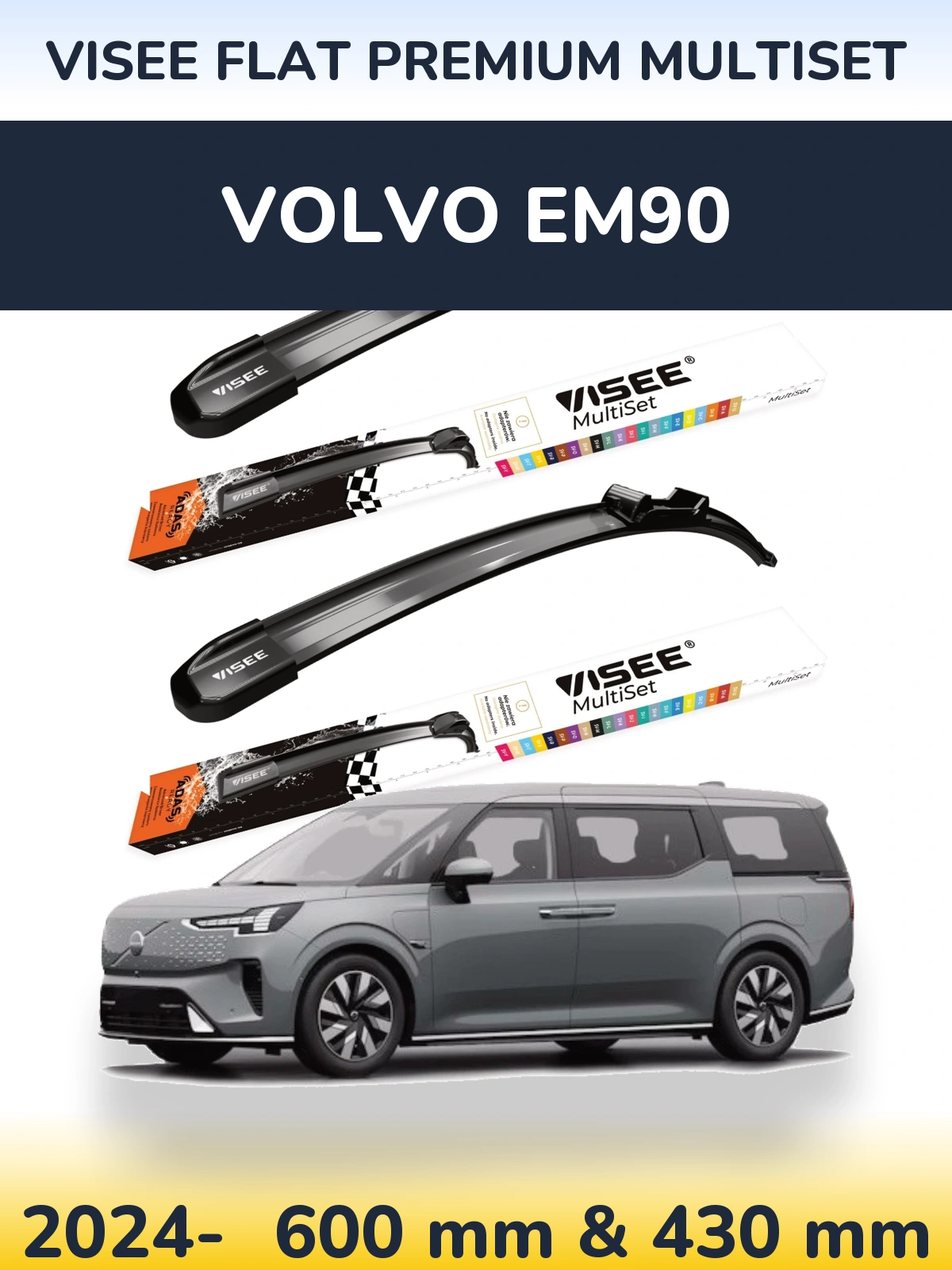Ștergătoare VISEE FLAT PREMIUM MultiSet pentru Volvo EM90