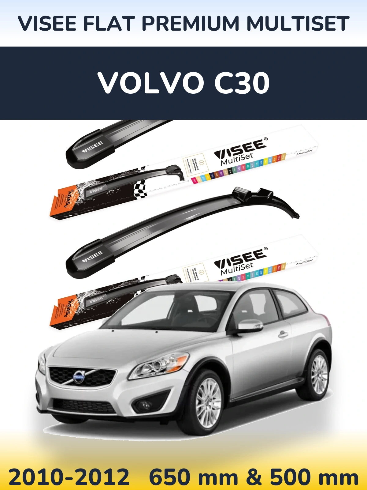 Ștergătoare VISEE FLAT PREMIUM MultiSet pentru Volvo C30