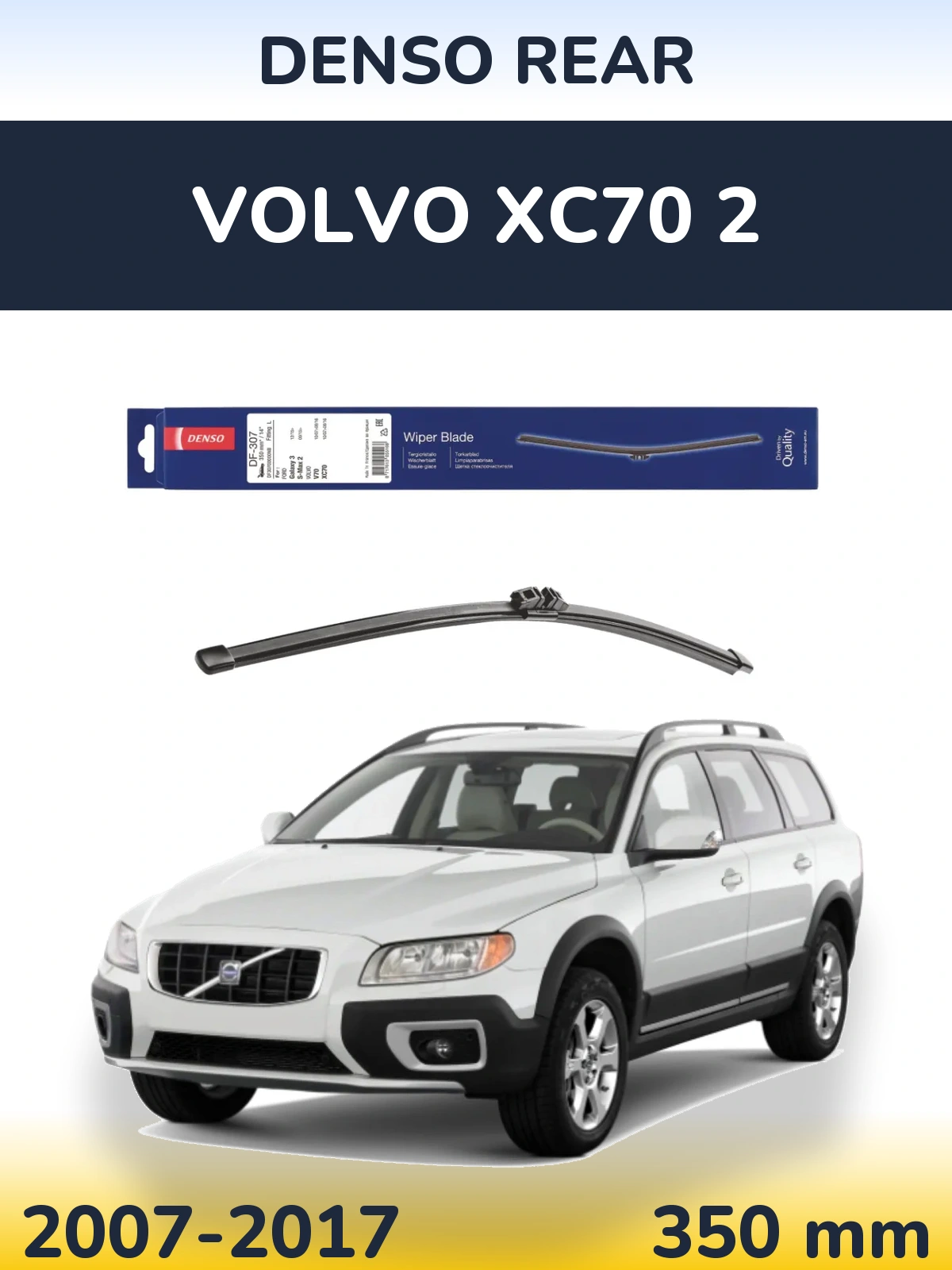 Ștergătoare Denso Rear pentru Volvo XC70 2