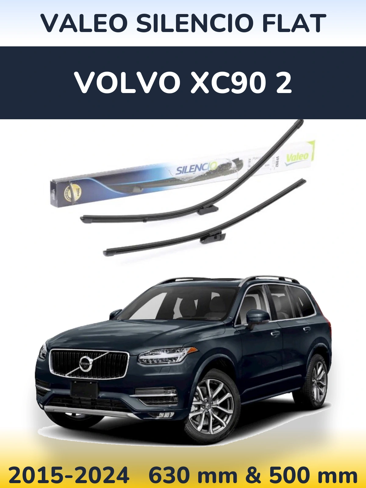 Ștergătoare Valeo Silencio Flat pentru Volvo XC90 2