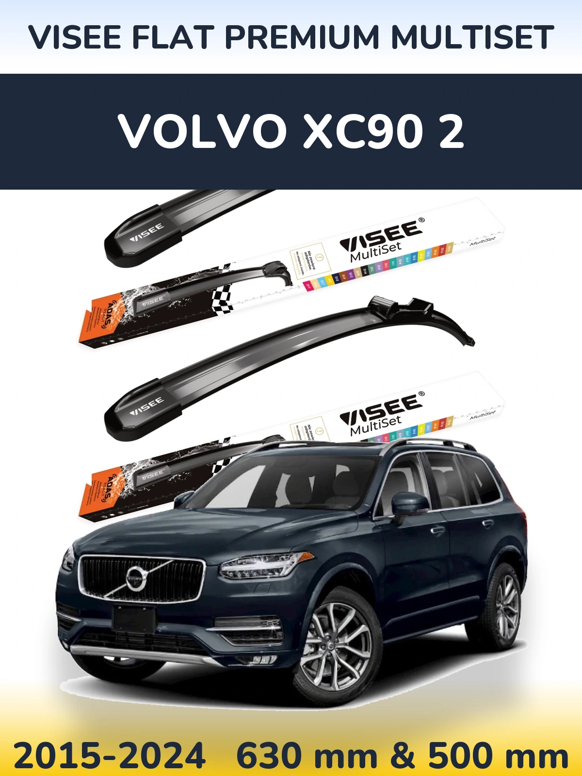 Ștergătoare VISEE FLAT PREMIUM MultiSet pentru Volvo XC90 2