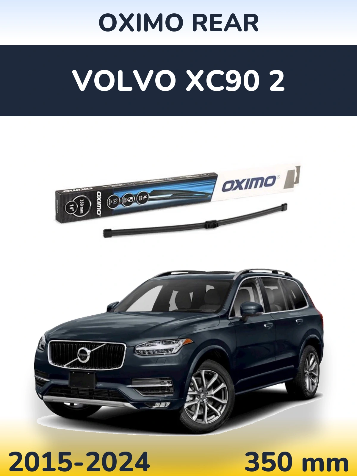 Ștergătoare Oximo Rear pentru Volvo XC90 2