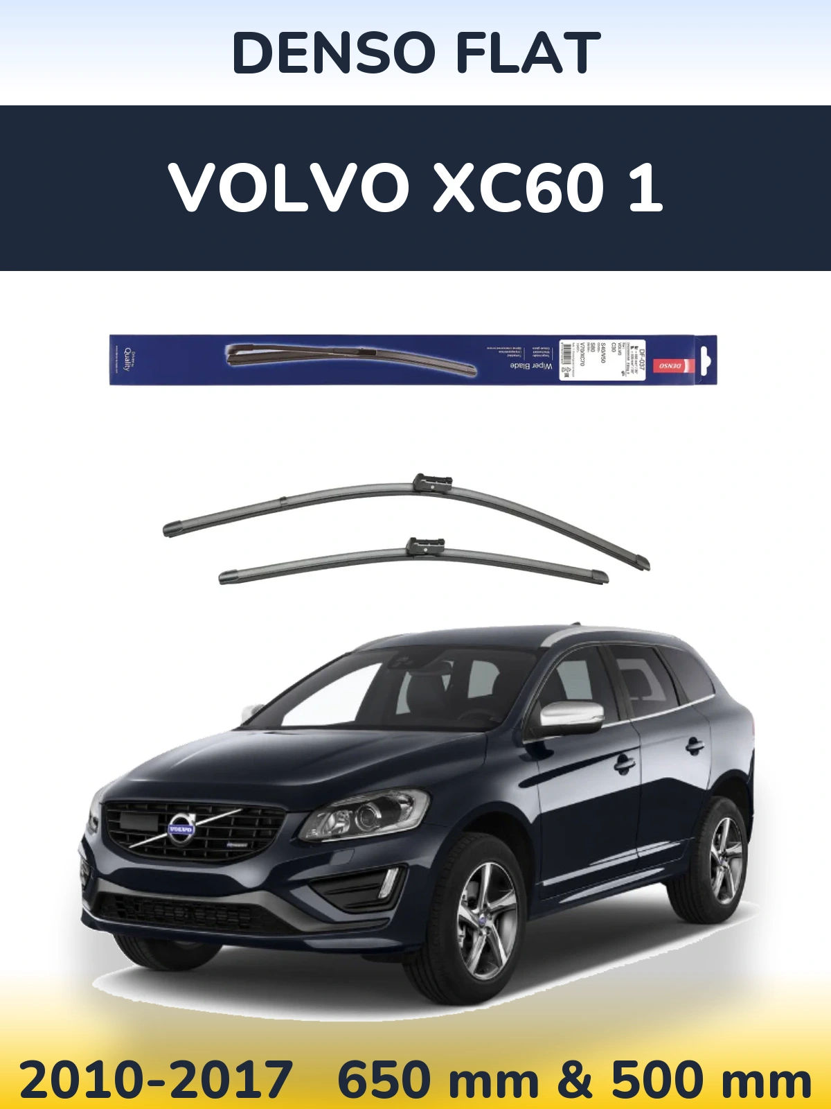 Ștergătoare Denso Flat pentru Volvo XC60 1