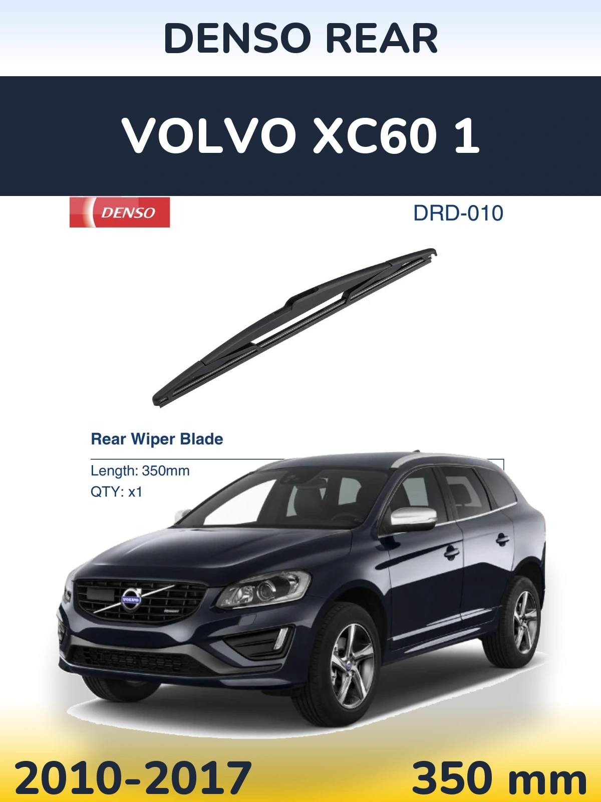 Ștergătoare Denso Rear pentru Volvo XC60 1