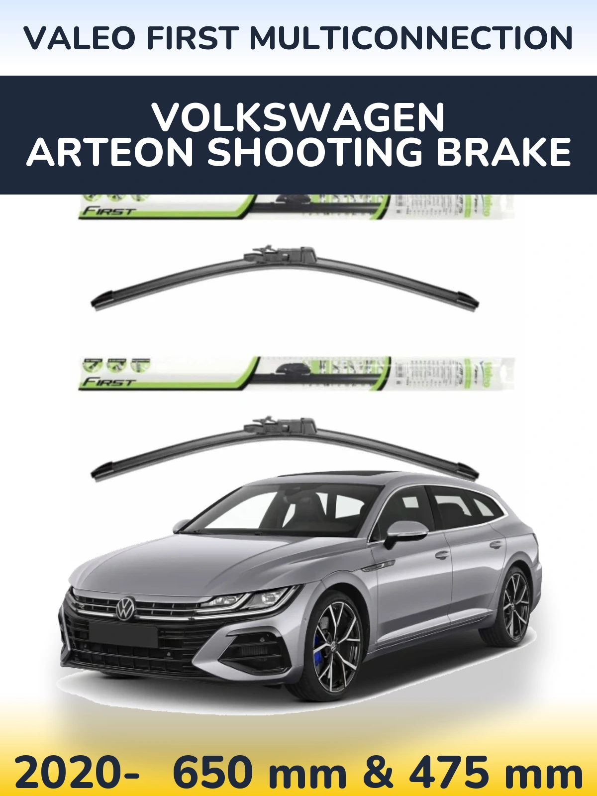 Ștergătoare Valeo First MultiConnection pentru Volkswagen Arteon Shooting Brake