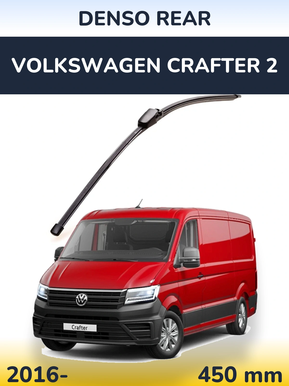 Ștergătoare Denso Rear pentru Volkswagen Crafter 2