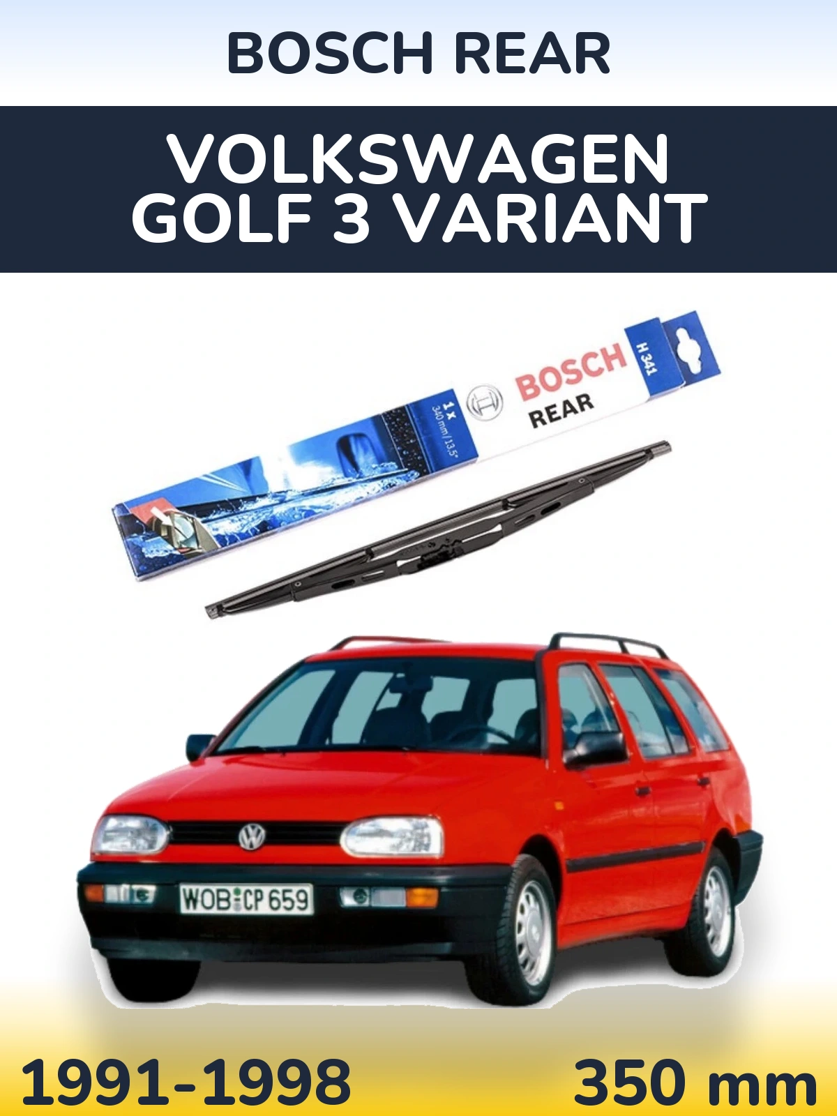 Ștergătoare BOSCH Rear pentru Volkswagen Golf 3 Variant