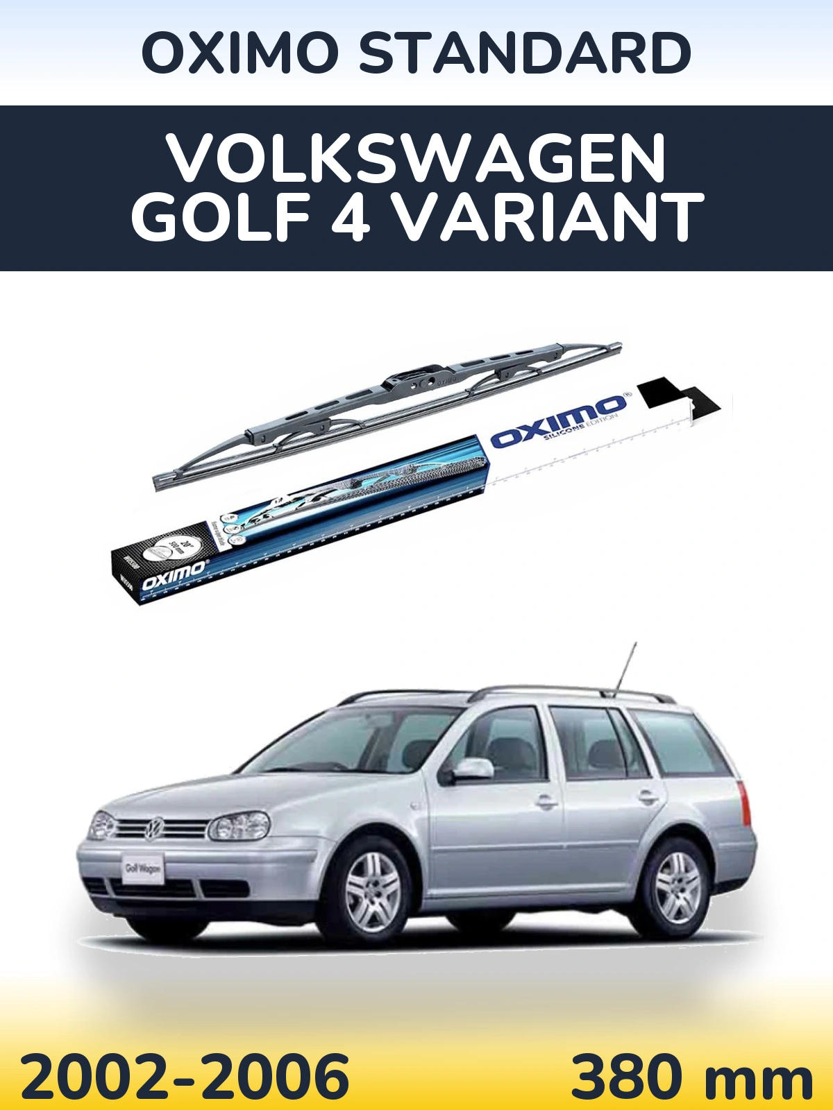 Ștergătoare Oximo Standard pentru Volkswagen Golf 4 Variant