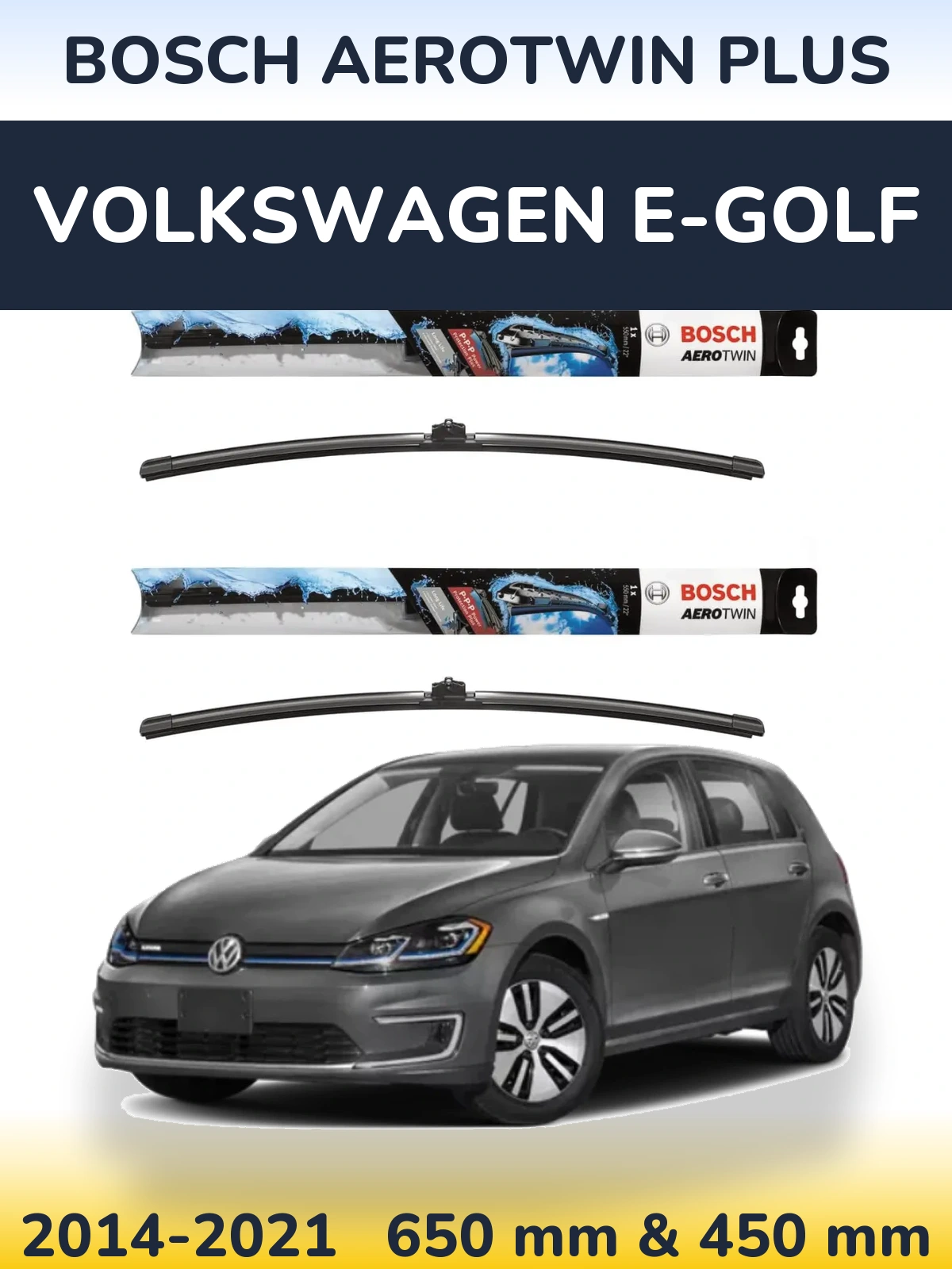 Комплект передних дворников BOSCH AeroTwin Plus 650 & 450 мм для Volkswagen e-Golf 2014-2021