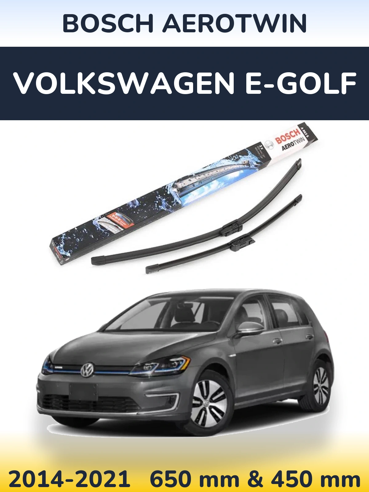 Комплект передних дворников BOSCH AeroTwin 650 & 450 мм для Volkswagen e-Golf 2014-2021