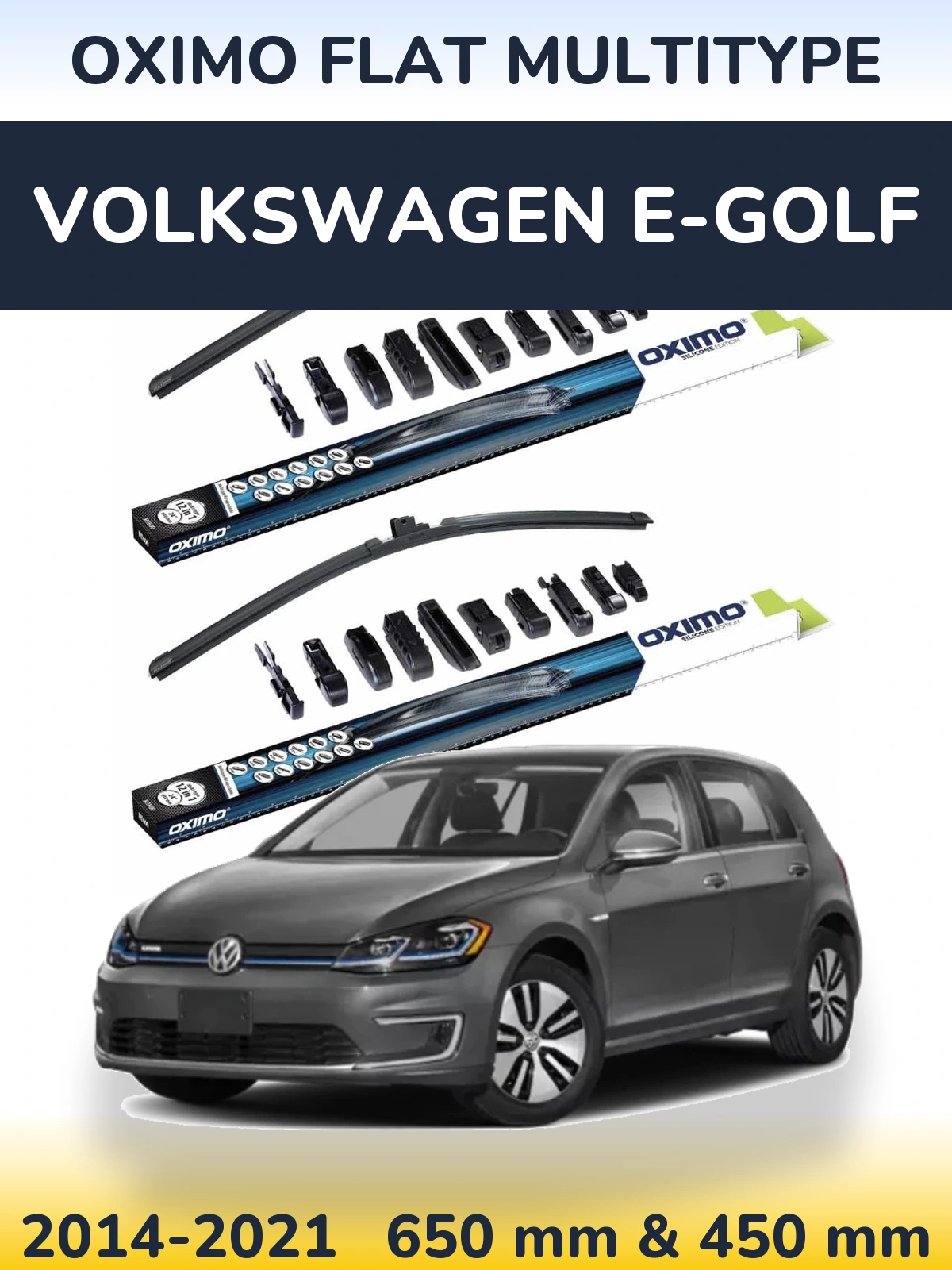 Ștergătoare Oximo Flat MultiTipe pentru Volkswagen e-Golf