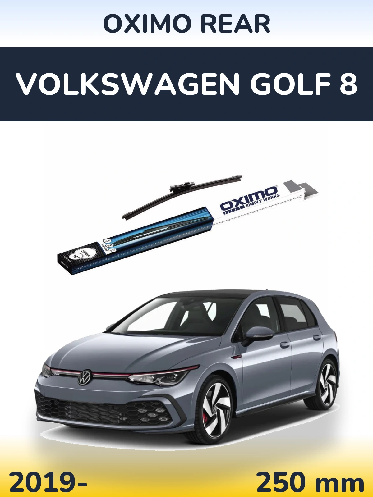 Ștergătoare Oximo Rear pentru Volkswagen Golf 8
