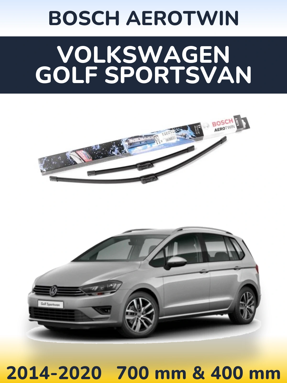 Ștergătoare BOSCH AeroTwin pentru Volkswagen Golf Sportsvan