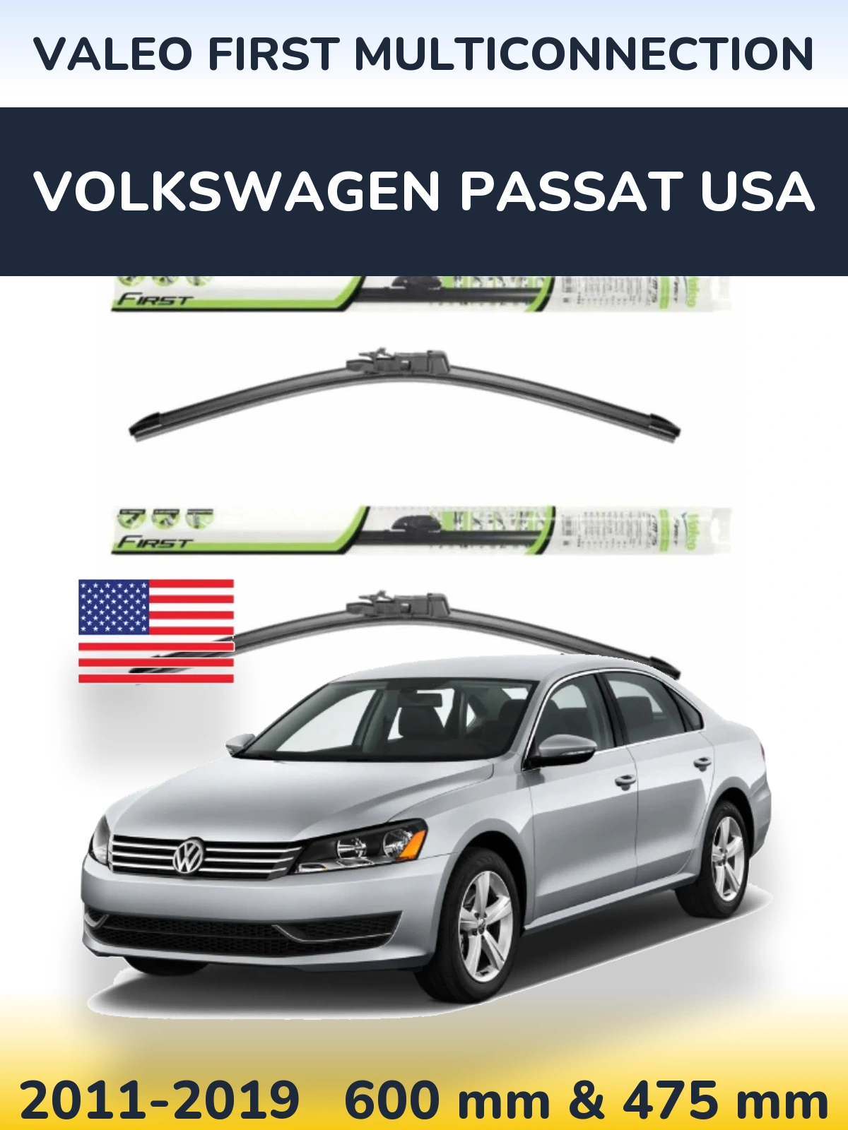 Ștergătoare Valeo First MultiConnection pentru Volkswagen Passat USA