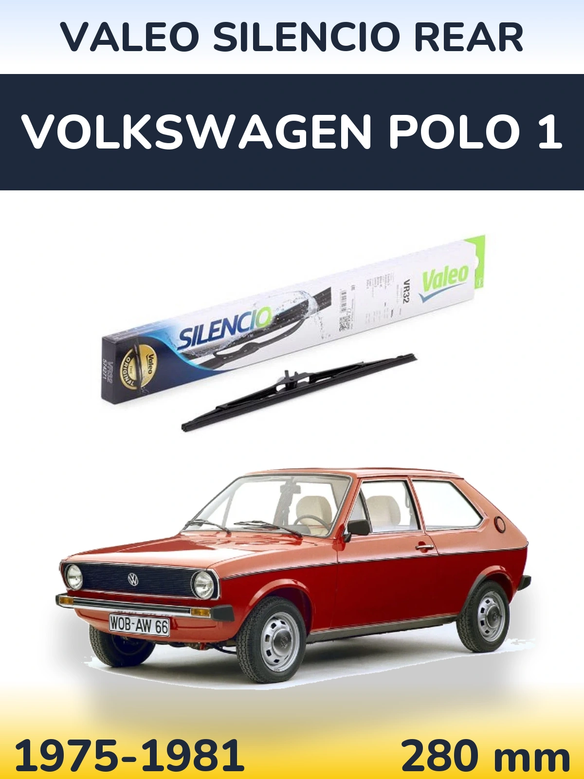 Задний дворник Valeo Silencio Rear 280 мм для Volkswagen Polo 1 1975-1981