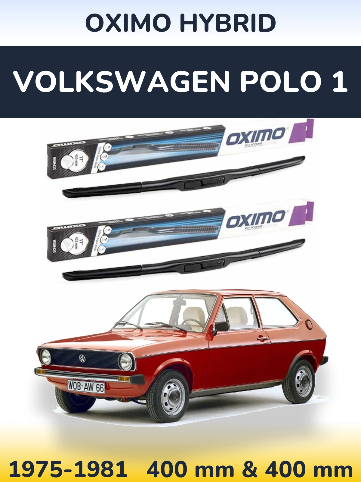 Ștergătoare Oximo Hybrid pentru Volkswagen Polo 1