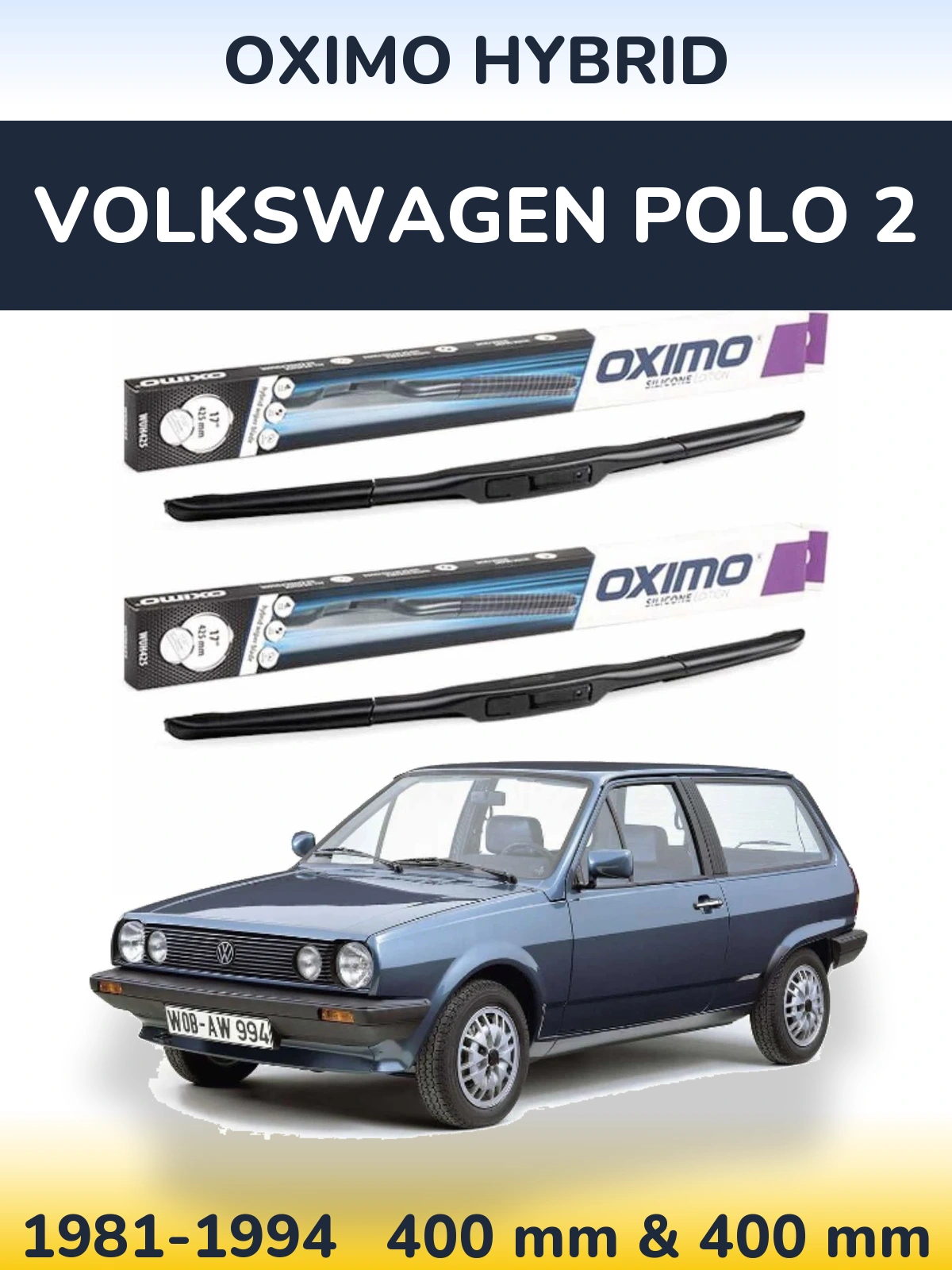 Ștergătoare Oximo Hybrid pentru Volkswagen Polo 2