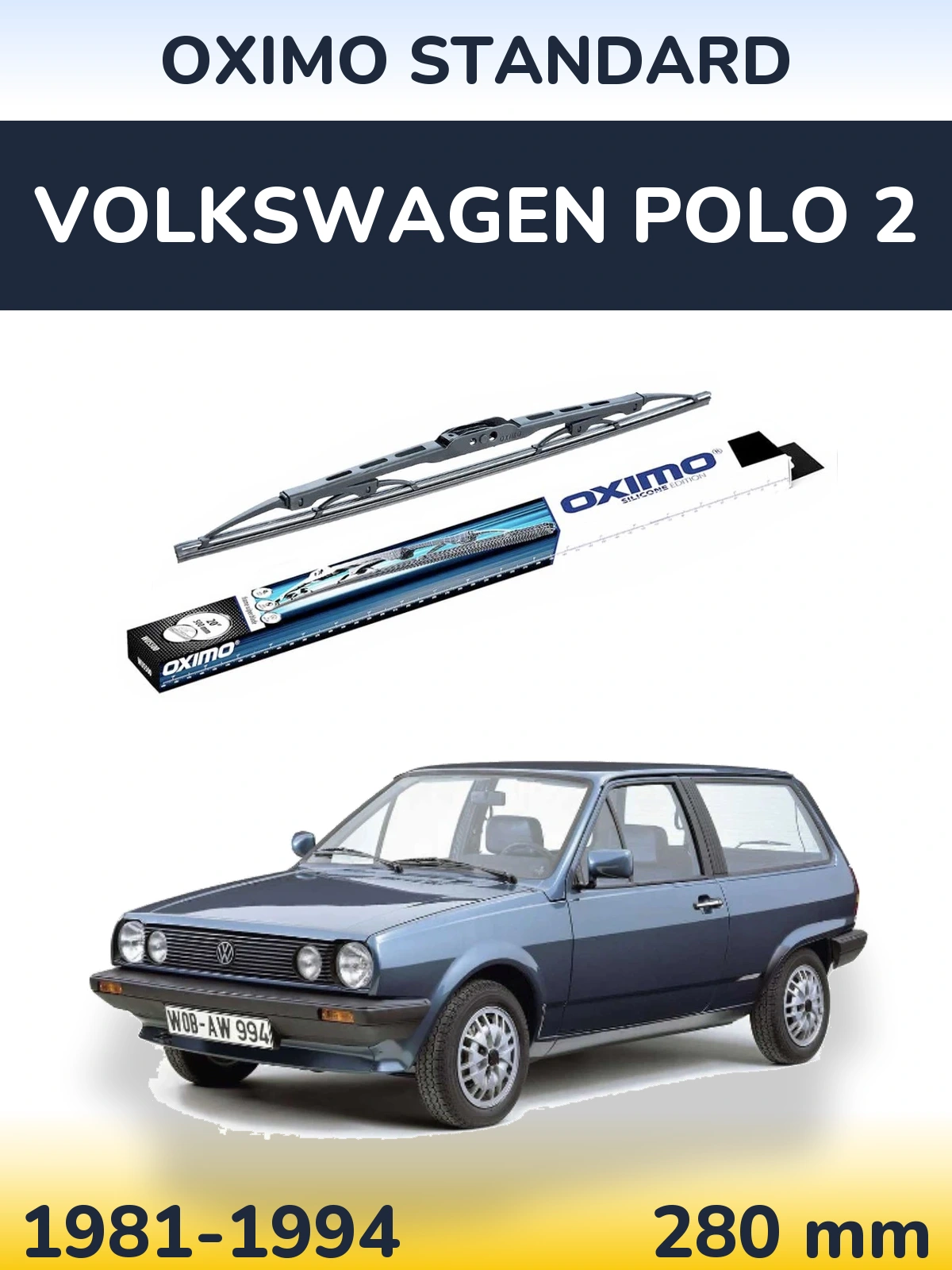 Ștergătoare Oximo Standard pentru Volkswagen Polo 2