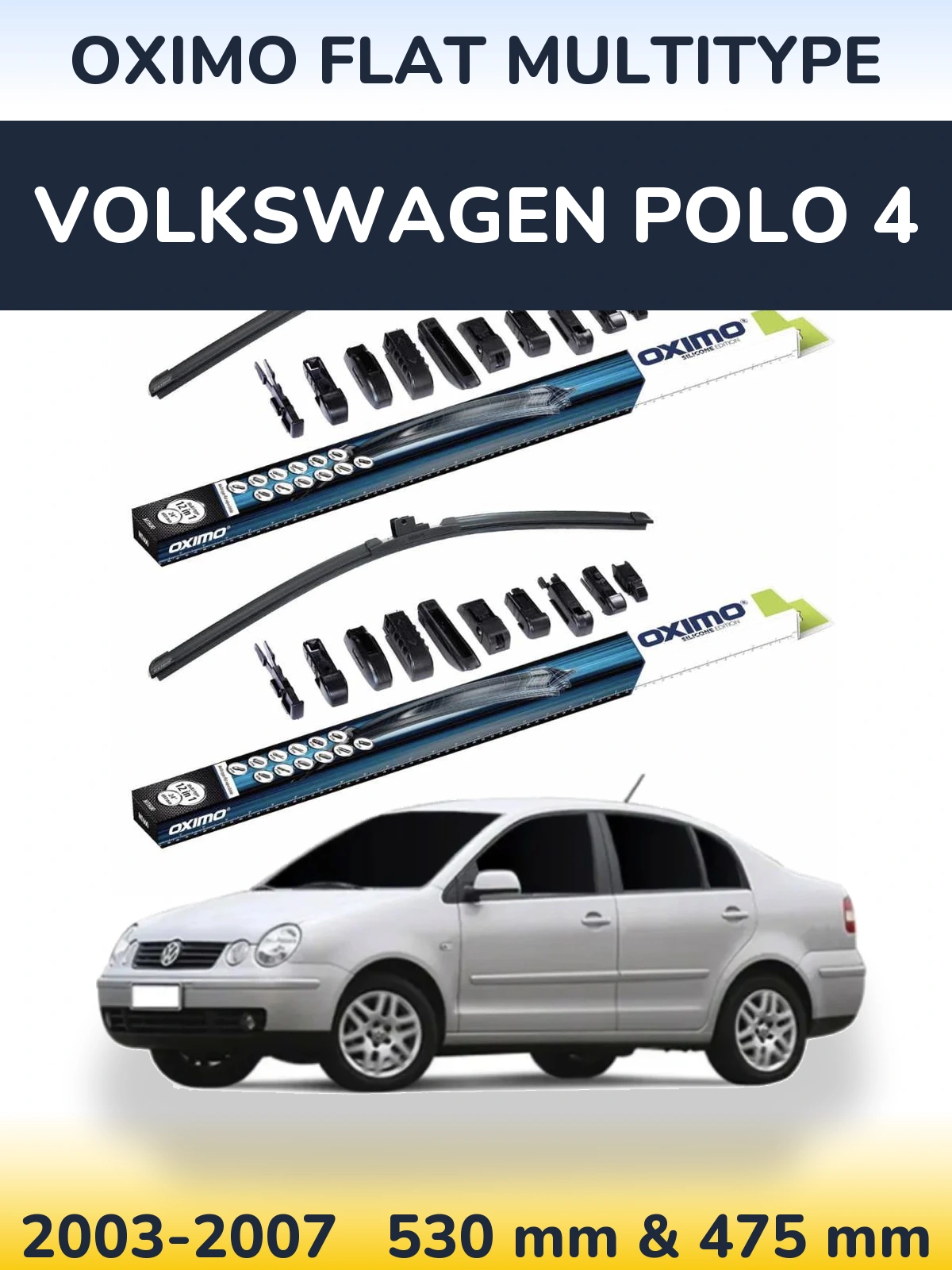 Ștergătoare Oximo Flat MultiTipe pentru Volkswagen Polo 4