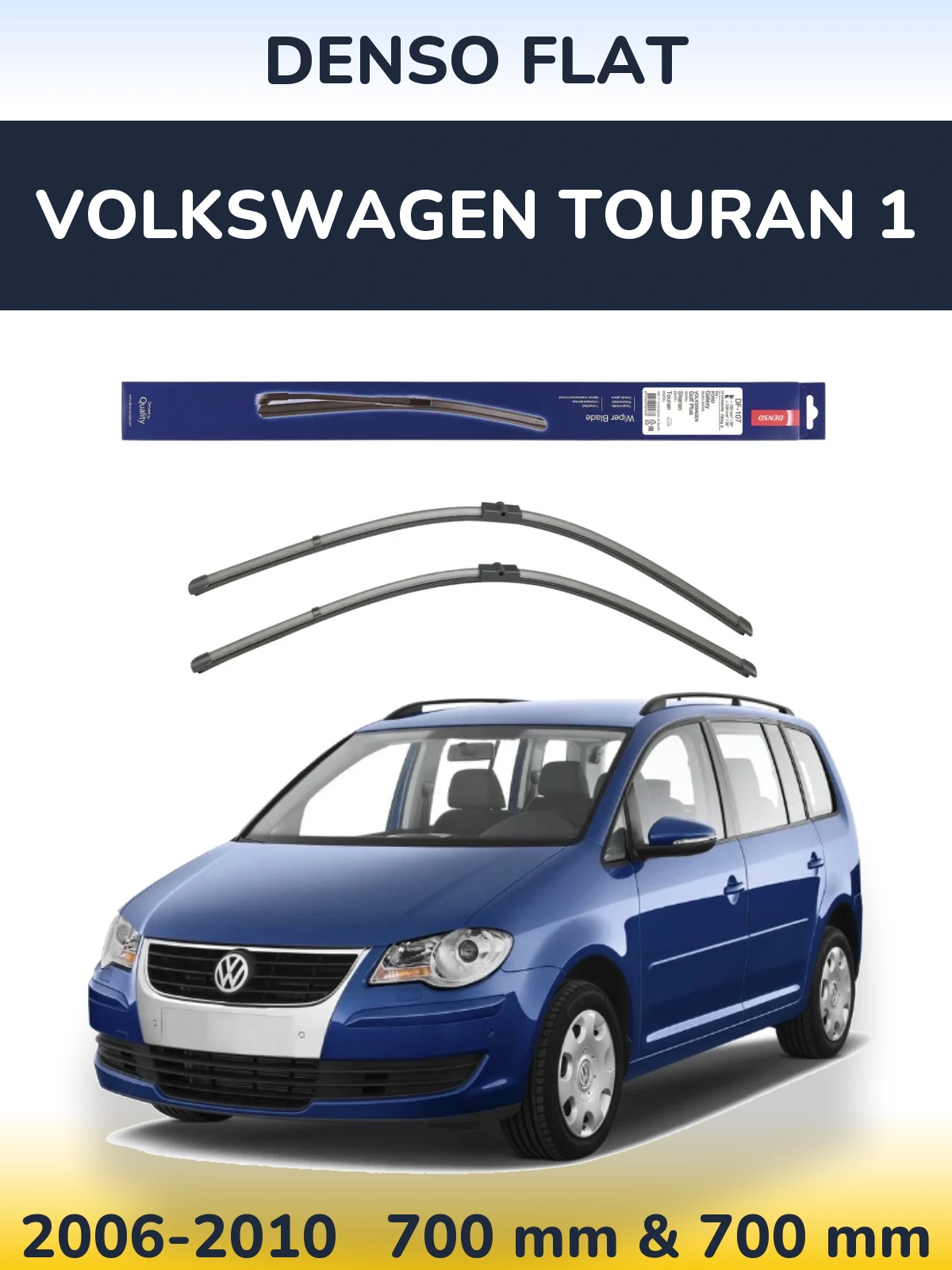 Ștergătoare Denso Flat pentru Volkswagen Touran 1