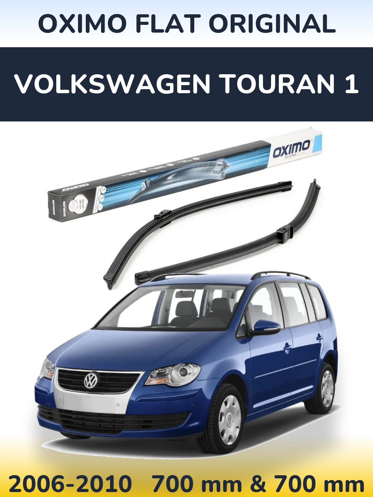 Ștergătoare Oximo Flat Original pentru Volkswagen Touran 1