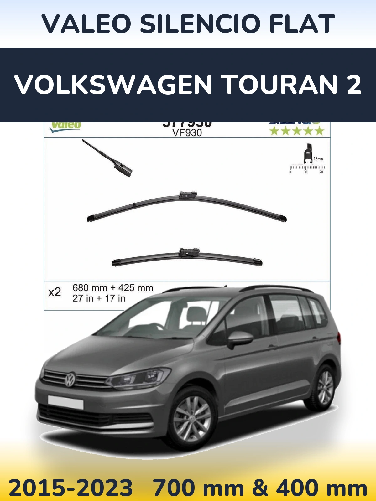 Ștergătoare Valeo Silencio Flat pentru Volkswagen Touran 2