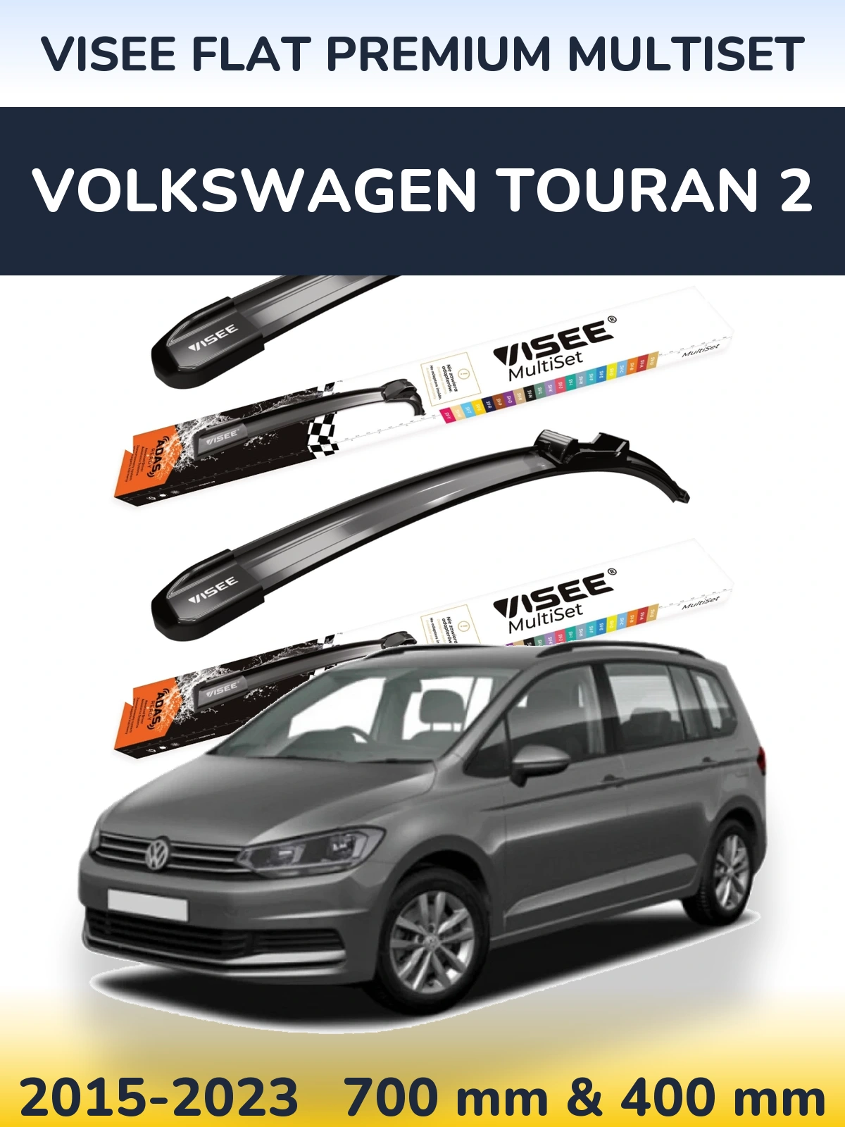 Ștergătoare VISEE FLAT PREMIUM MultiSet pentru Volkswagen Touran 2