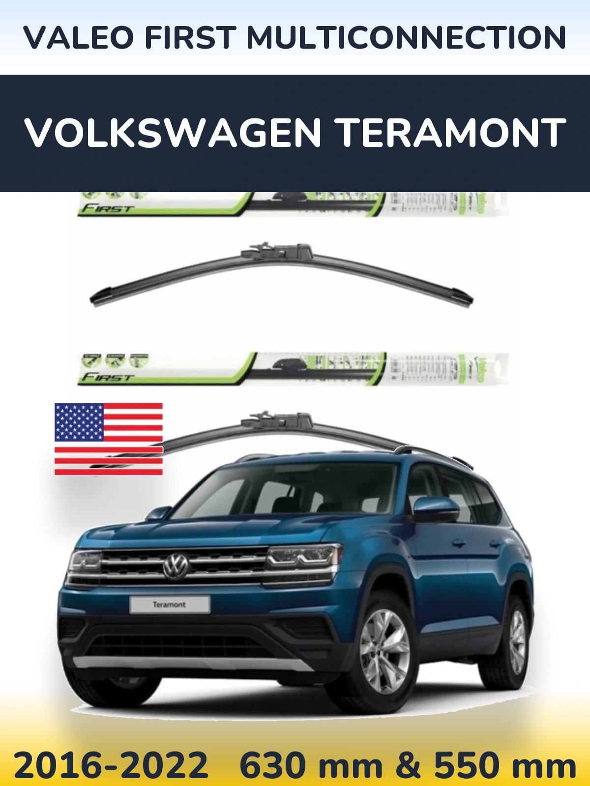 Ștergătoare Valeo First MultiConnection pentru Volkswagen Teramont