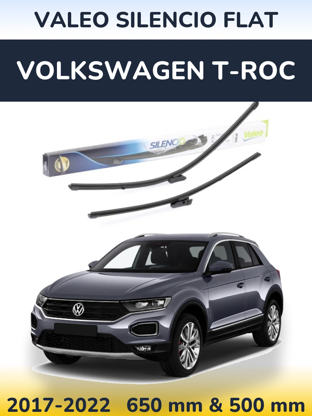 Ștergătoare Valeo Silencio Flat pentru Volkswagen T-Roc
