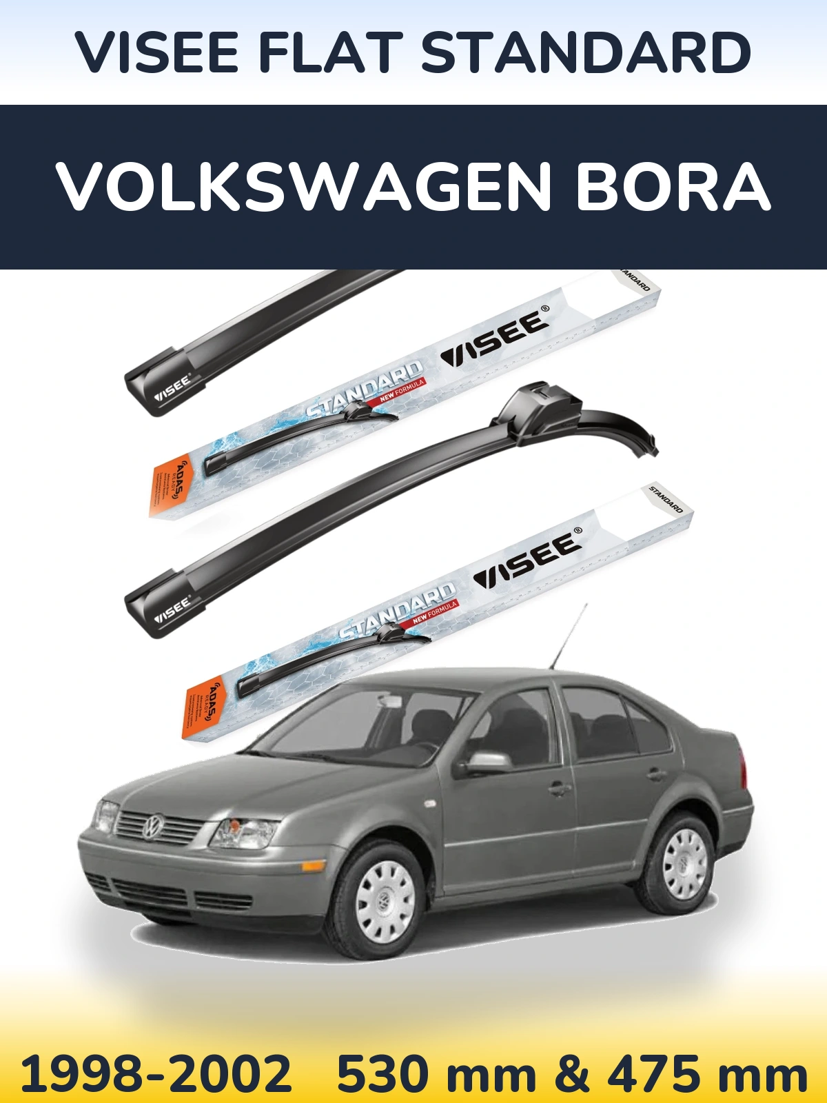 Front wiper blade set VISEE FLAT STANDARD 530 & 475 mm for Volkswagen Bora 1998-2002