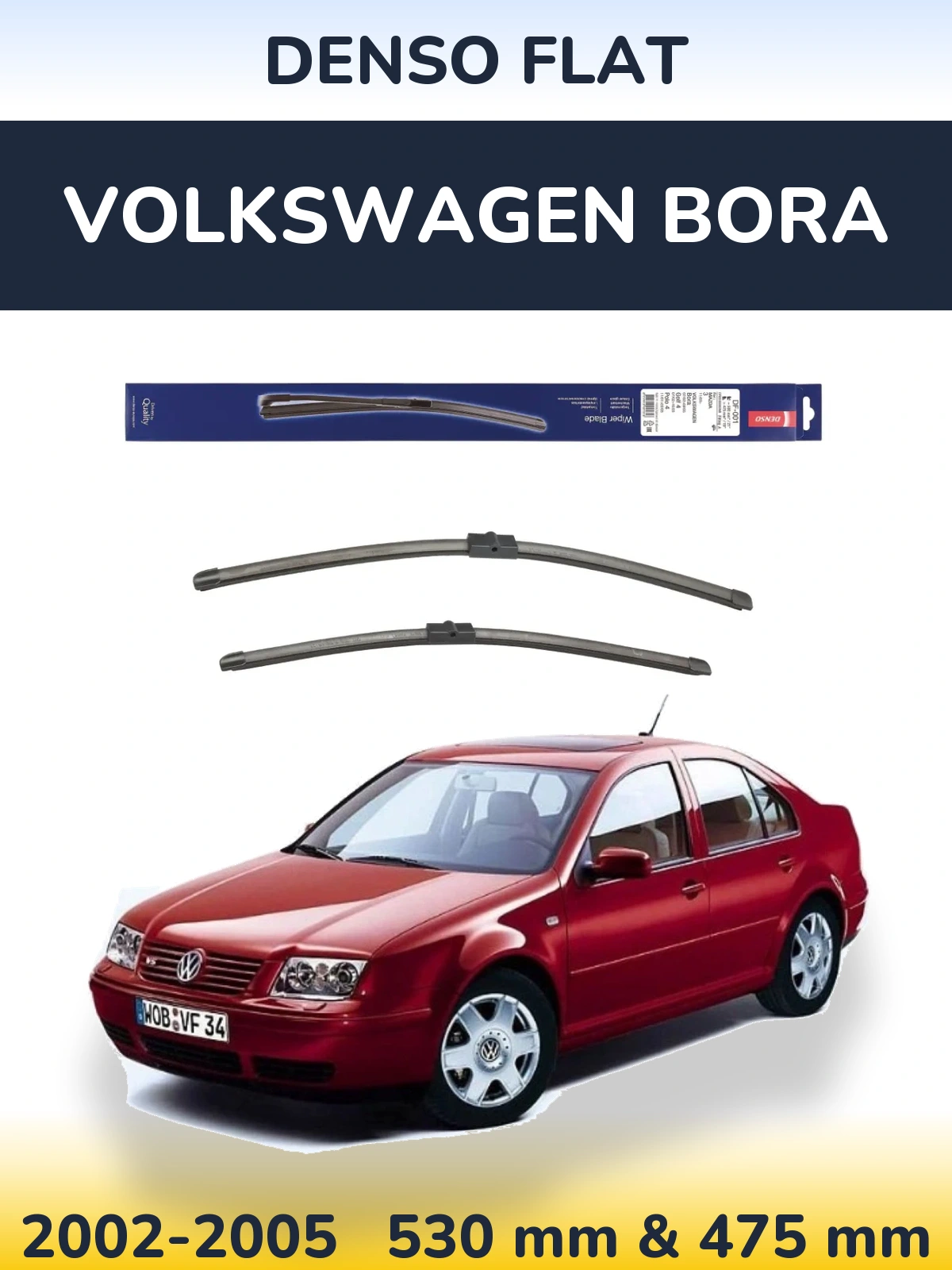 Комплект передніх щіток Denso Flat 530 & 475 мм для Volkswagen Bora 2002-2005