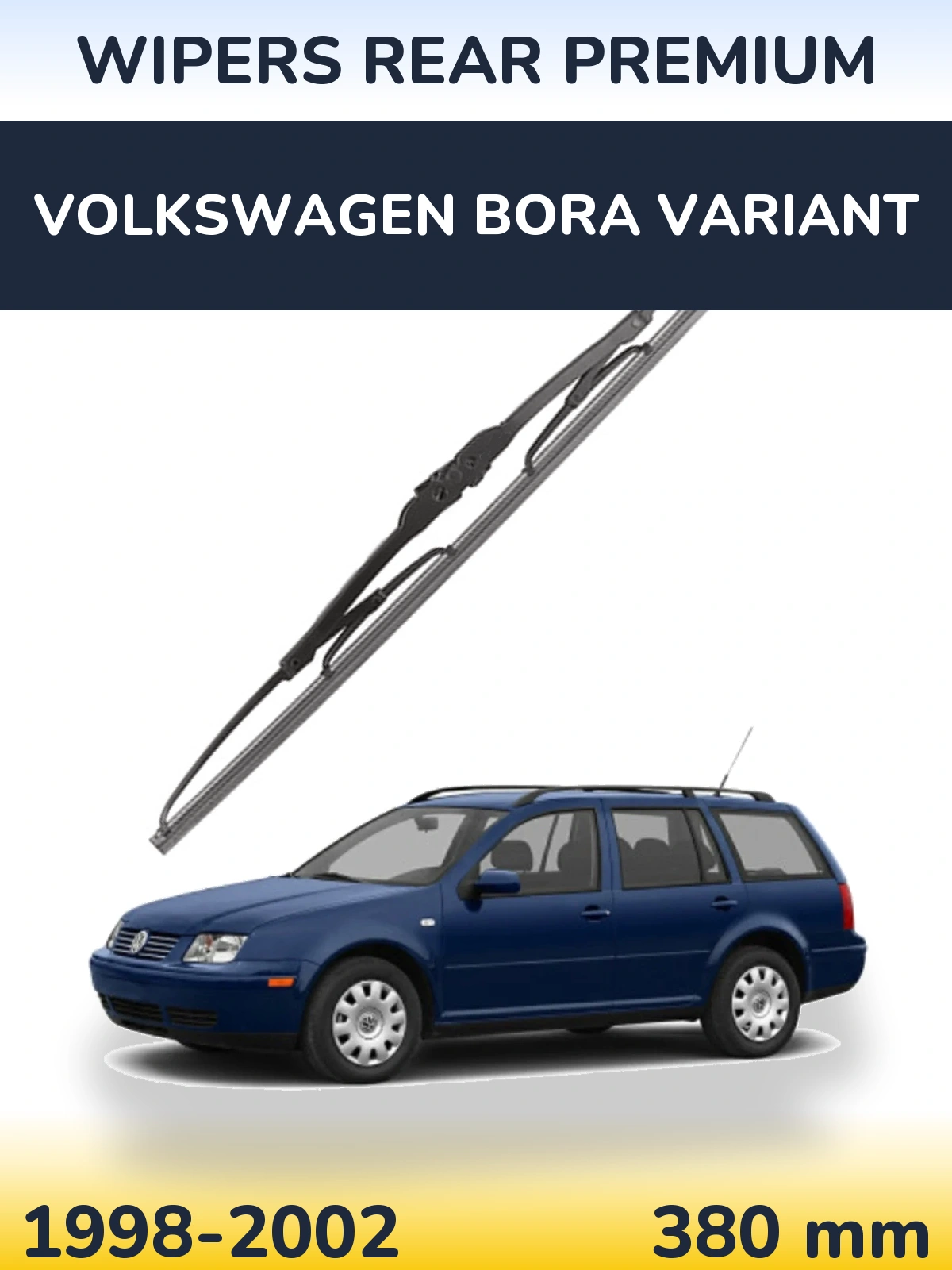 Ștergătoare WIPERS REAR PREMIUM pentru Volkswagen Bora Variant