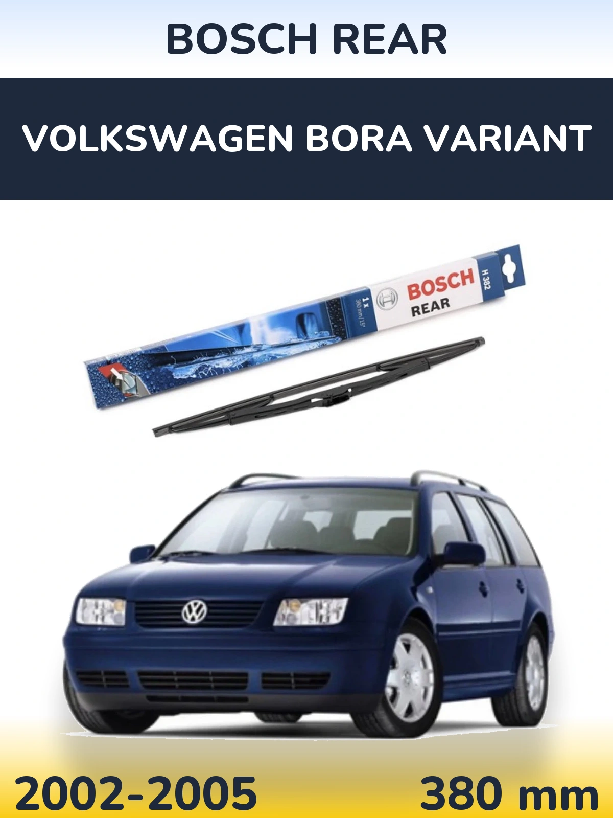 Ștergătoare BOSCH Rear pentru Volkswagen Bora Variant