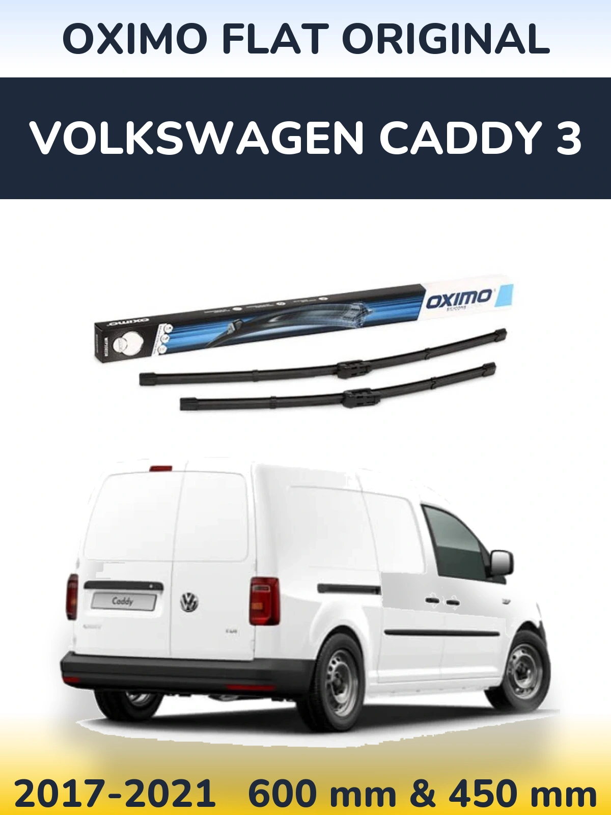 Ștergătoare Oximo Flat Original pentru Volkswagen Caddy 3