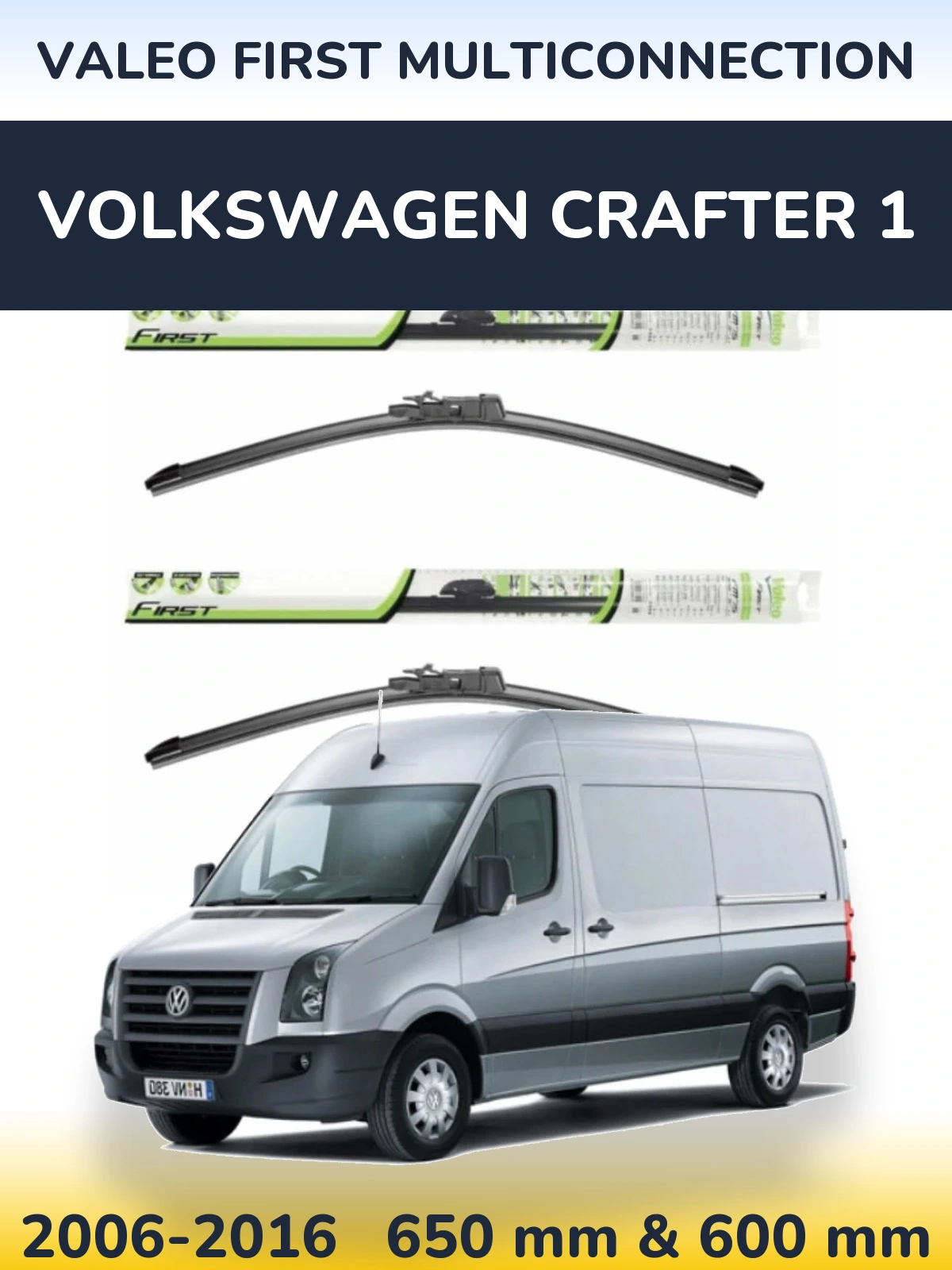Ștergătoare Valeo First MultiConnection pentru Volkswagen Crafter 1