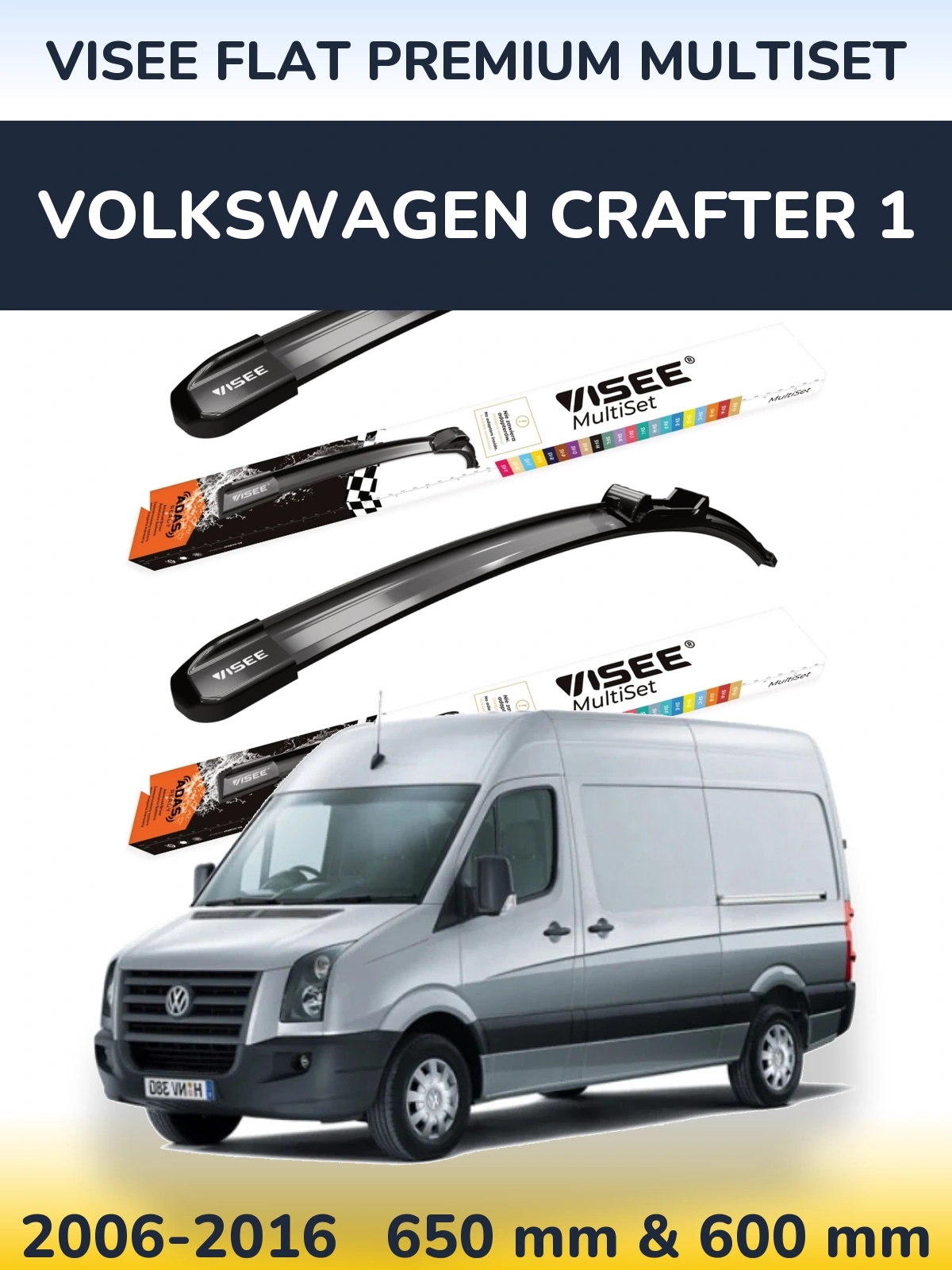 Ștergătoare VISEE FLAT PREMIUM MultiSet pentru Volkswagen Crafter 1