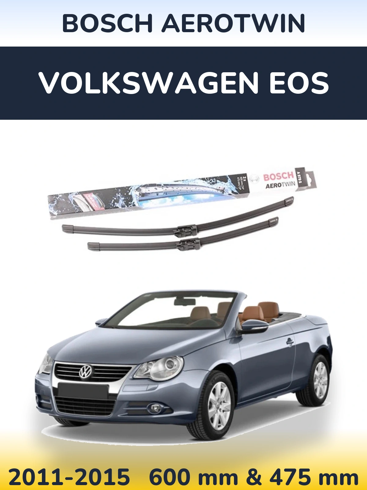 Ștergătoare BOSCH AeroTwin pentru Volkswagen EOS