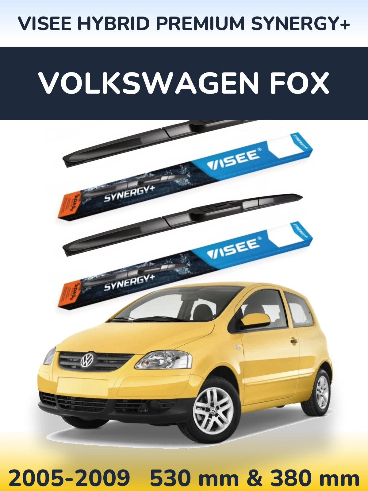 Ștergătoare VISEE HYBRID PREMIUM SYNERGY+ pentru Volkswagen Fox