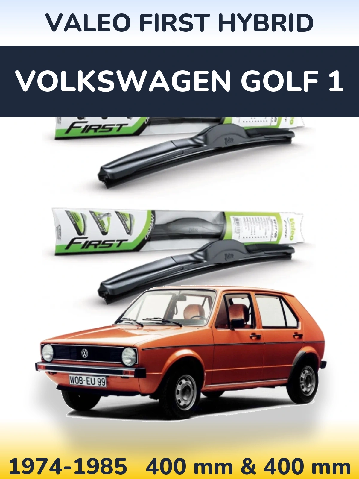 Ștergătoare Valeo First Hybrid pentru Volkswagen Golf 1